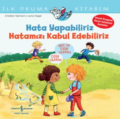 Hata Yapabiliriz, Hatamızı Kabul Edebiliriz İlk Okuma Kitabım