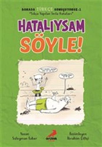 Hatalıysam Söyle! - Burada Türkçe Konuşuyoruz 1