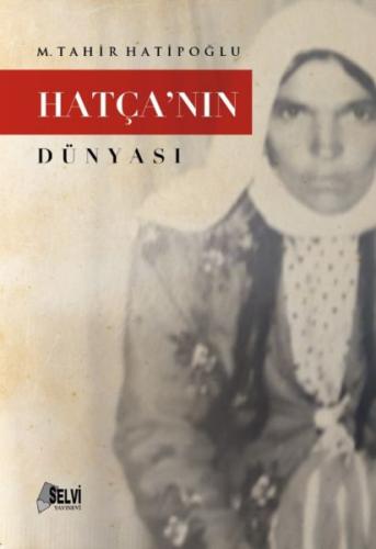 Hatçanın Dünyası