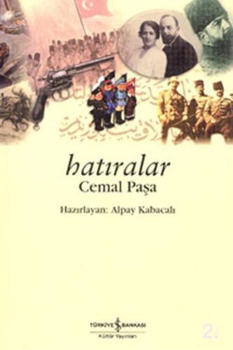 Hatıralar - Cemal Paşa