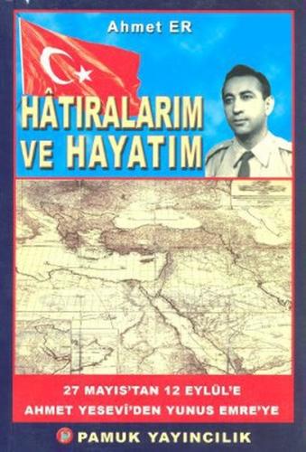 Hatıralarım ve Hayatım (Kültür-002)