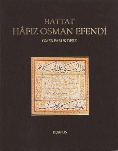 Hattat Hafız Osman Efendi (Ciltli)