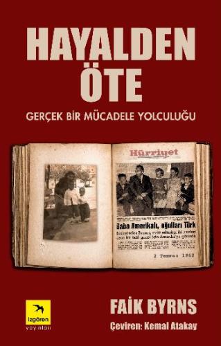 Hayalden Öte Gerçek Bir Mücadele Yolculuğu