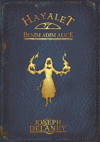 Hayalet: Benim Adım Alice