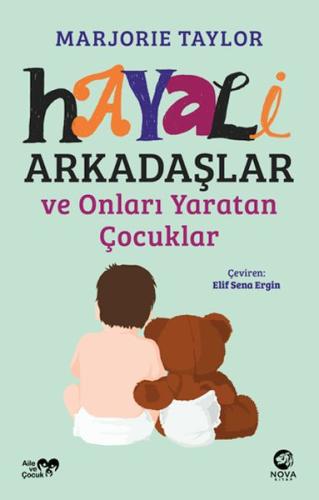 Hayali Arkadaşlar ve Onları Yaratan Çocuklar