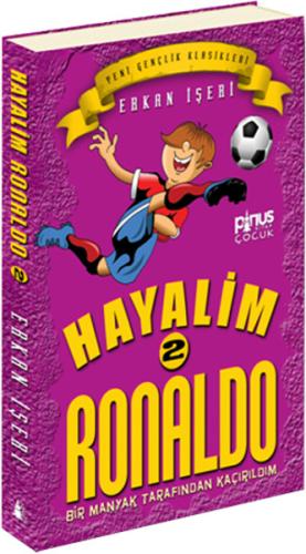 Hayalim Ronaldo 2 - Bir Manyak Tarından Kaçırıldım