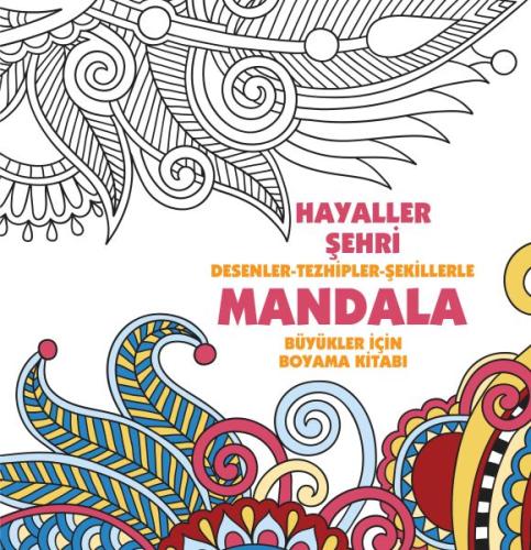 Hayaller Şehri - Mandala (Büyükler İçin Boyama)