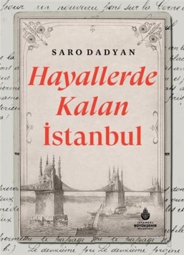 Hayallerde Kalan İstanbul