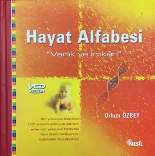 Hayat Alfabesi Varlık ve İmkan