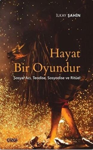 Hayat Bir Oyundur