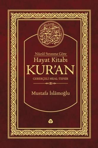 Hayat Kitabı Kur’an Nüzul Sırasına Göre / Hafız Boy