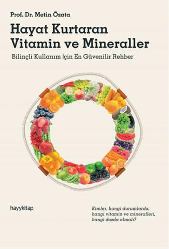 Hayat Kurtaran Vitamin ve Mineraller