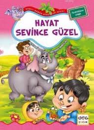 Hayat Sevince Güzel / Neşeli Orman Hikayeleri (Büyük Boy)