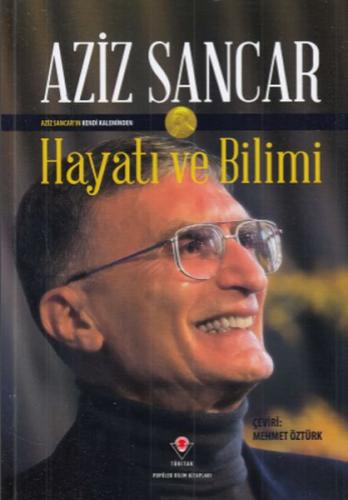 Hayatı ve Bilimi