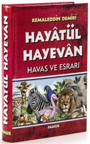 Hayâtül Hayevân Havas Ve Esrarı