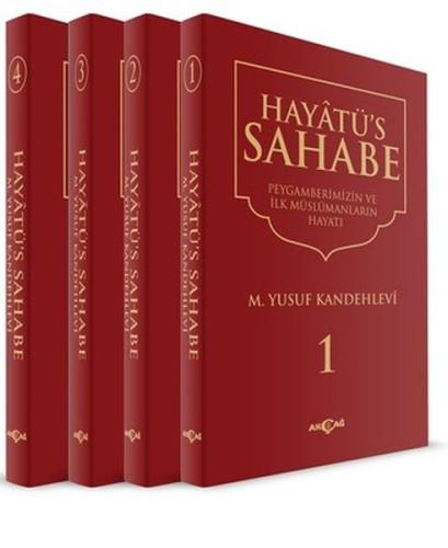 Hayatü's Sahabe - Peygamberimiz ve İlk Müslümanlar (4 Cilt Takım)