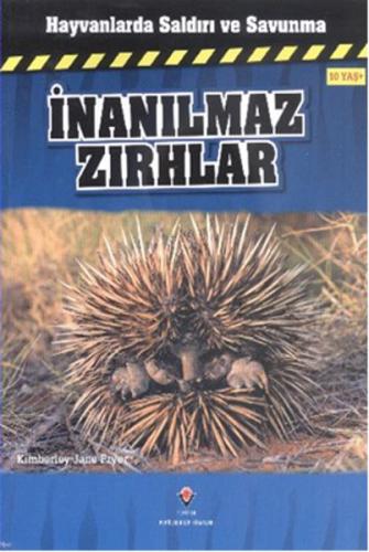 Hayvanlarda Saldırı ve Savunma - İnanılmaz Zırhlar