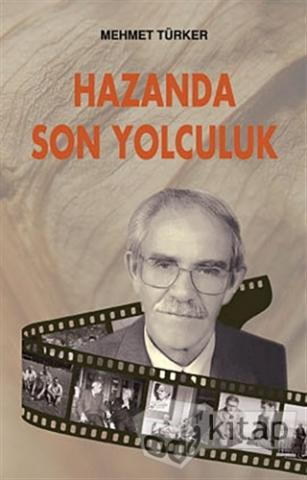 Hazanda Son Yolculuk