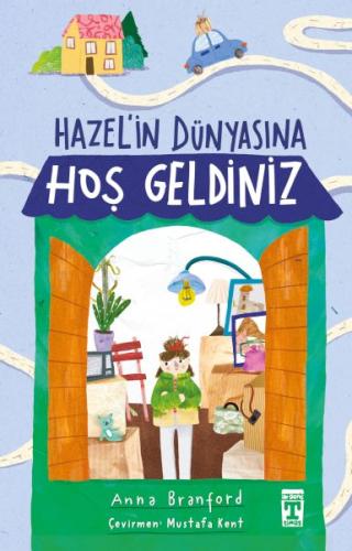 Hazel’in Dünyasına Hoş Geldiniz