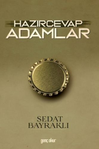 Hazırcevap Adamlar