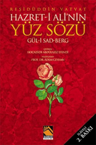 Hazret- i Ali'nin Yüz Sözü Gül- i Sad Berg