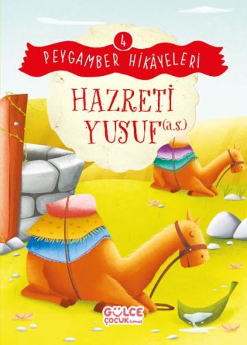 Hazreti Yusuf - Peygamber Hikâyeleri 4