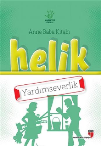 Helik - Yardımseverlik / Anne Baba Kitabı