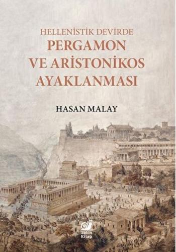 Hellenistik Devirde Pergamon ve Aristonikos Ayaklanması