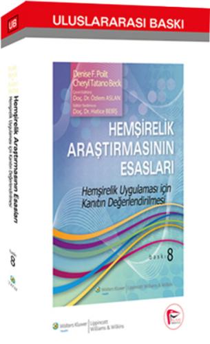 Hemşirelik Araştırmasının Esasları Hemşirelik Uygulaması için Kanıtın 