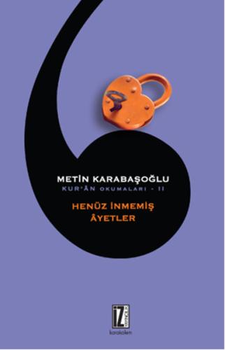 Henüz İnmemiş Ayetler / Kur'an Okumaları 2