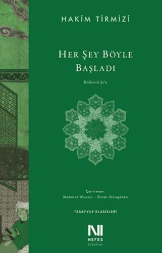 Her Şey Böyle Başladı - Büdüvvü Şen