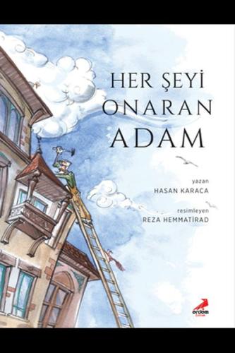 Her Şeyi Onaran Adam