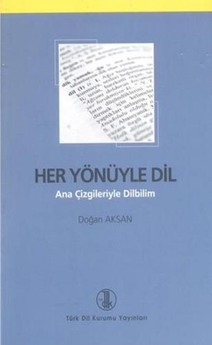 Her Yönüyle Dil