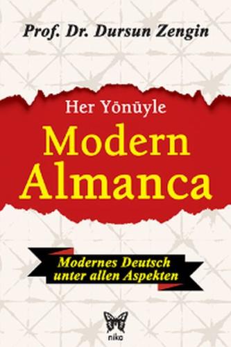 Her Yönüyle Modern Almanca