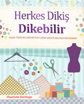 Herkes Dikiş Dikebilir