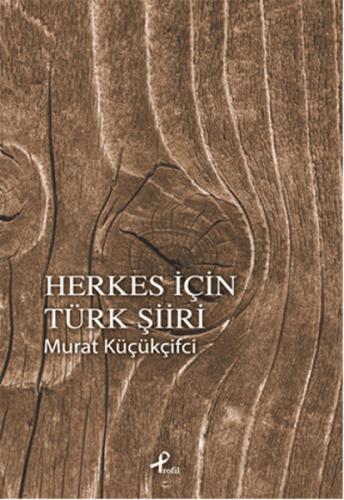 Herkes İçin Türk Şiiri