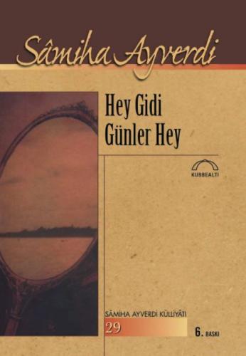 Hey Gidi Günler Hey