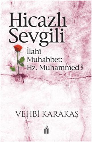 Hicazlı Sevgili