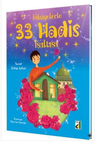 Hikayelerle 33 Hadis Işıltısı