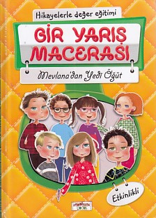 Hikayelerle Değer Eğitimi - Bir Yarış Macerası (Ciltli)