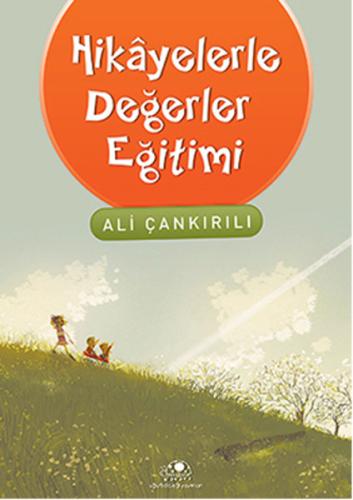 Hikayelerle Değerler Eğitimi