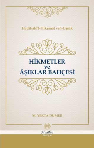 Hikmetler ve Aşıklar Bahçesi (Cillti)