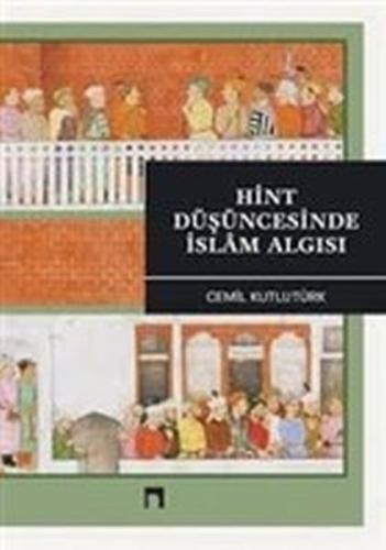 Hint Düşüncesinde İslam Algısı