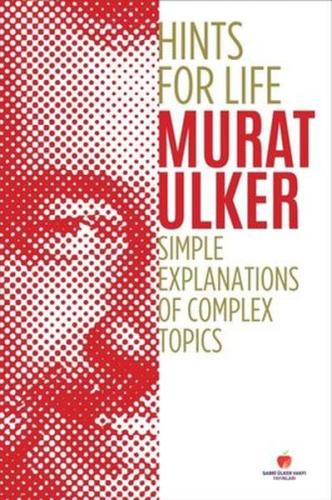 Hints For Life - Simple Explanations of Complex Topics (İngilizce Kita