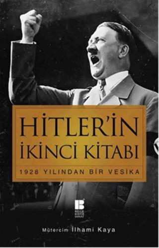 Hitler’in İkinci Kitabı 1928 Yılından Bir Vesika