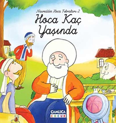 Hoca Kaç Yaşında / Nasreddin Hoca Fıkraları-2 (Ciltli)