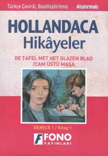 Hollandaca Hikayeler - Cam Üstü Masa