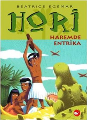 Hori -2 Haremde Entrika