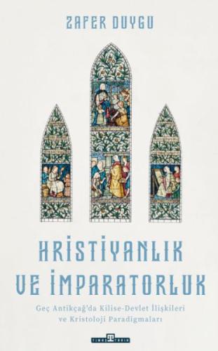 Hristiyanlık ve İmparatorluk