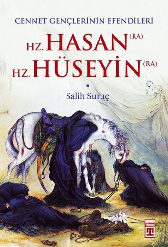 Hz. Hasan - Hz. Hüseyin